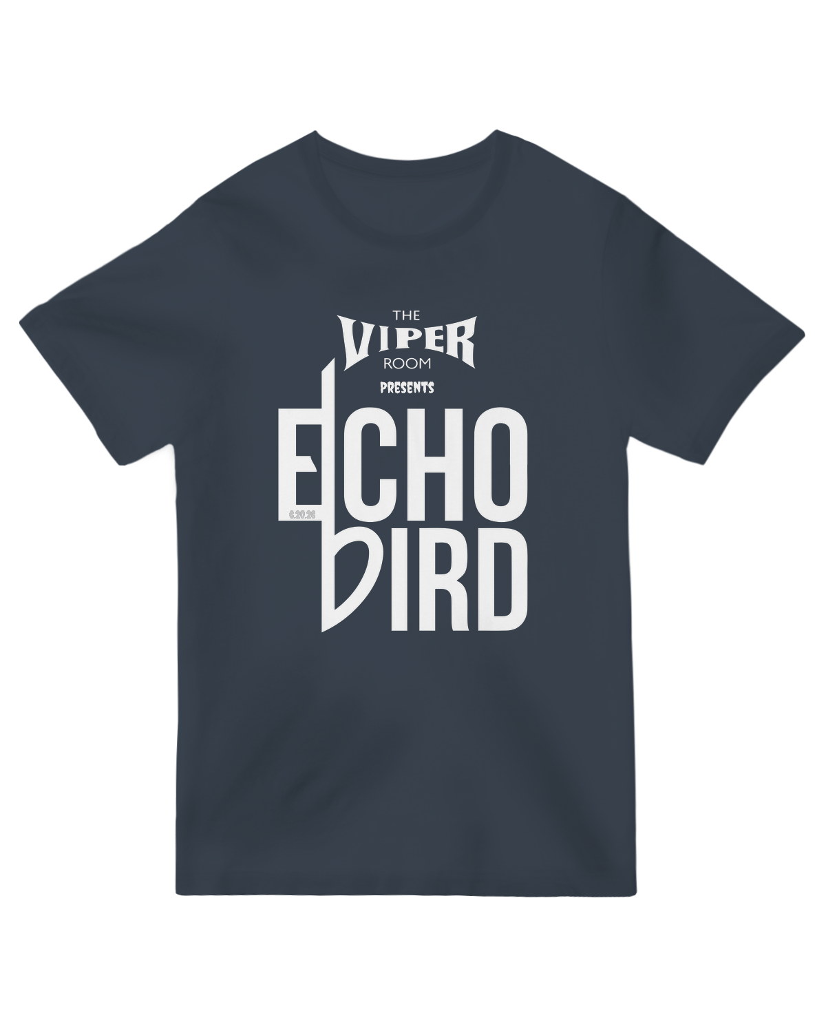 Product Viper Room + Echo Bird Show T